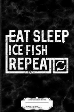 Cover of Eat Sleep Ice Fish