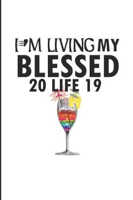 Book cover for I'm Living My Blessed 2019 Life