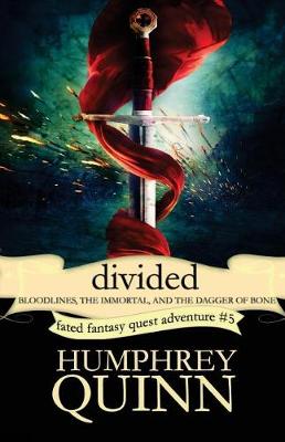 Book cover for Divided (Bloodlines, the Immortal, and the Dagger of Bone)