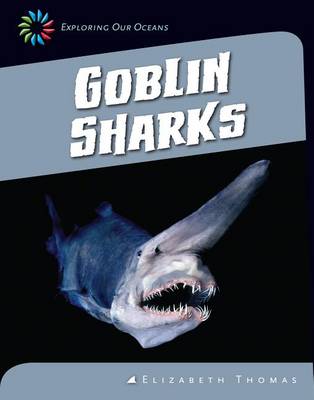 Cover of Goblin Sharks