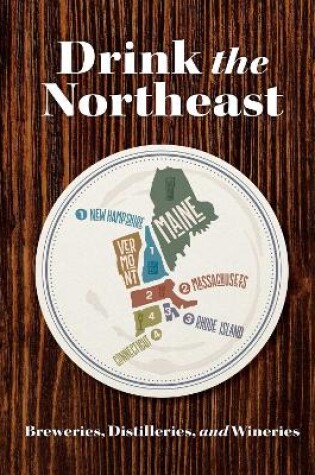 Cover of Drink the Northeast