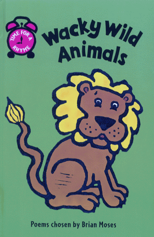 Book cover for Time For a Rhyme: Wacky Wild Animals