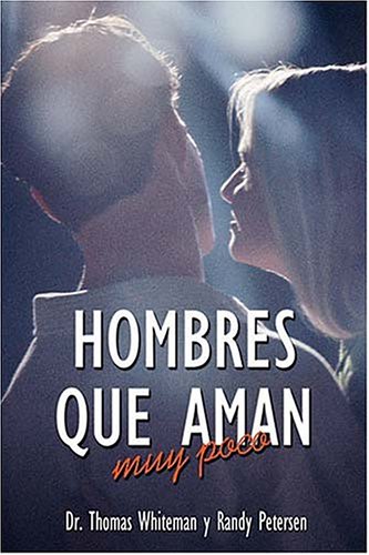 Book cover for Hombres Que Aman Muy Poco