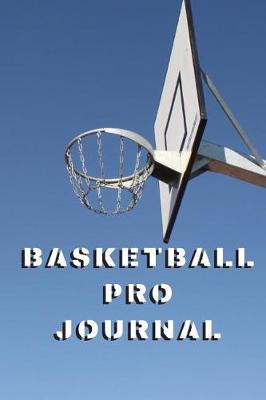 Book cover for Basketball Pro Journal