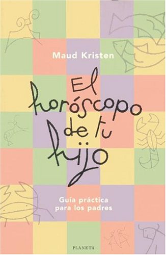 Book cover for El Horoscopo de Tu Hijo