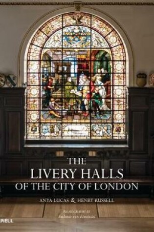 Cover of The Livery Halls of the City of London