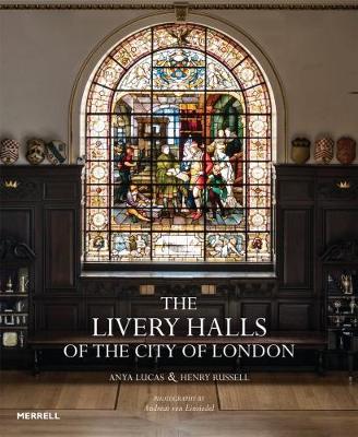 Book cover for The Livery Halls of the City of London