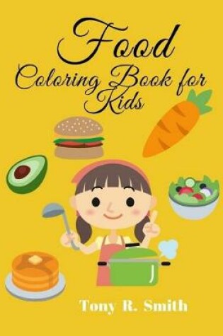 Cover of Food Coloring Book for Kids