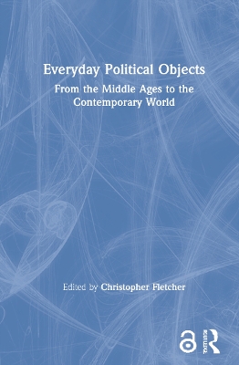 Cover of Everyday Political Objects