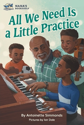 Book cover for All We Need Is a Little Practice