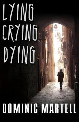 Cover of Lying Crying Dying