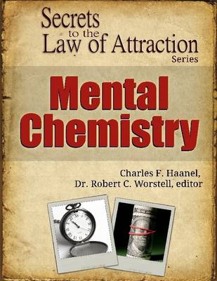 Book cover for Mental Chemistry - Secrets to the Law of Attraction Series