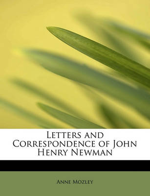 Book cover for Letters and Correspondence of John Henry Newman