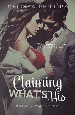 Book cover for Claiming What's His