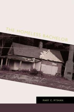 Cover of The Homeless Bachelor