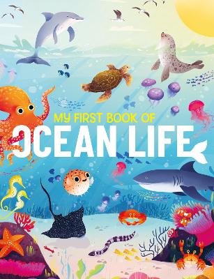 Cover of My First Book of Ocean Life