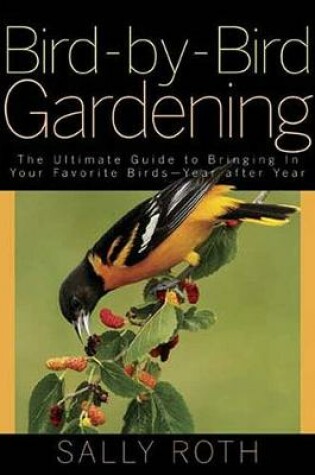 Cover of Bird-By-Bird Gardening