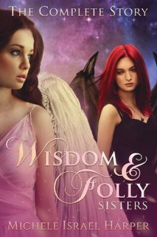 Cover of Wisdom & Folly Sisters