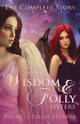 Book cover for Wisdom & Folly Sisters