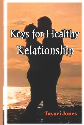 Book cover for Keys For Healthy Relationship