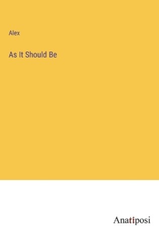 Cover of As It Should Be