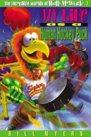Cover of My Life as a Human Hockey Puck