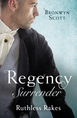 Book cover for Regency Surrender: Ruthless Rakes