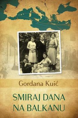 Book cover for Smiraj Dana Na Balkanu