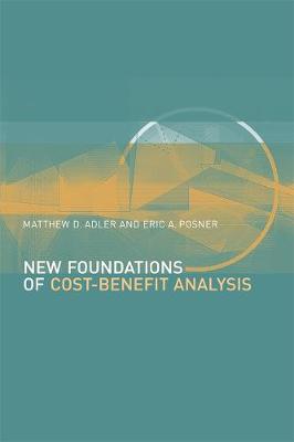 Book cover for New Foundations of Cost-Benefit Analysis