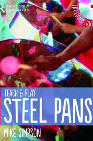 Cover of Teach and Play Steel Pans