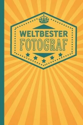 Cover of Weltbester Fotograf