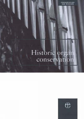 Cover of Historic Organ Conservation