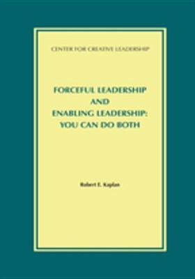 Book cover for Forceful Leadership and Enabling Leadership