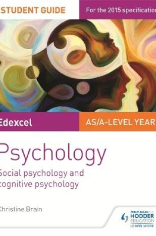 Cover of Edexcel Psychology Student Guide 1: Social psychology and cognitive psychology