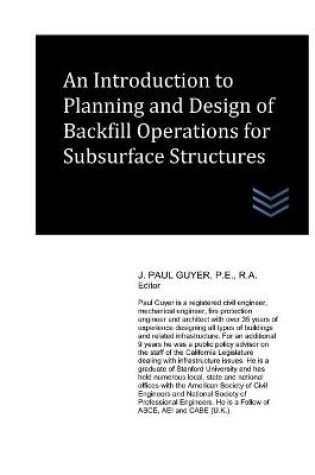 Cover of An Introduction to Planning and Design of Backfill Operations for Subsurface Structures