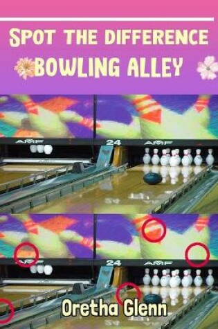 Cover of Spot the difference Bowling alley