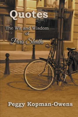Book cover for QUOTES The Wit and Wisdom of Paris Sleuths