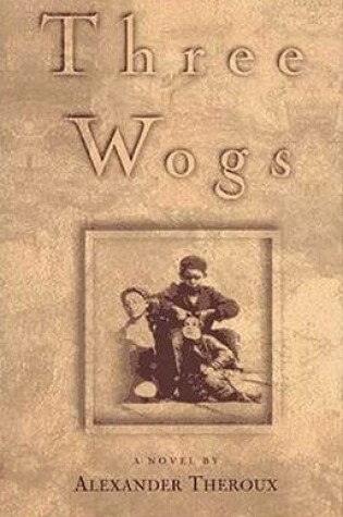 Cover of Three Wogs