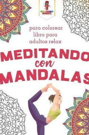 Cover of Meditando Con Mandalas