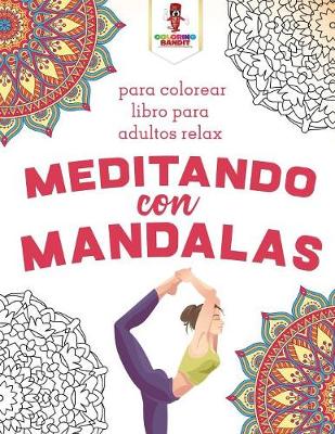 Book cover for Meditando Con Mandalas