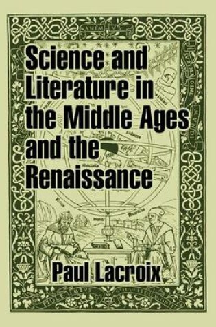 Cover of Science and Literature in the Middle Ages and the Renaissance