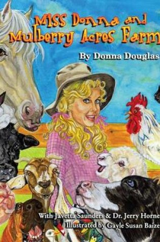Cover of Miss Donna's Mulberry Acres Farm