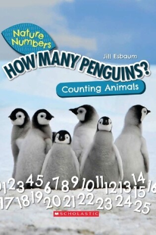 Cover of How Many Penguins?: Counting Animals (Nature Numbers)