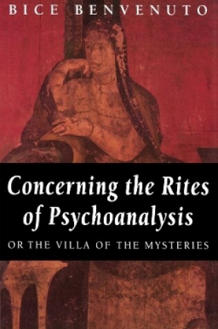 Cover of Concerning the Rites of Psychoanalysis