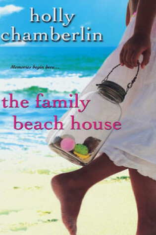 Cover of The Family Beach House