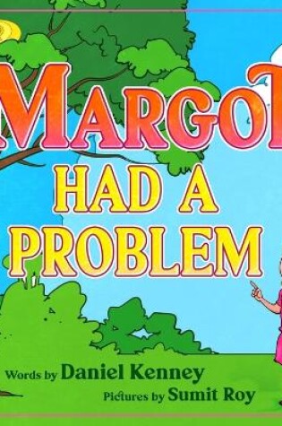 Cover of Margot Had A Problem