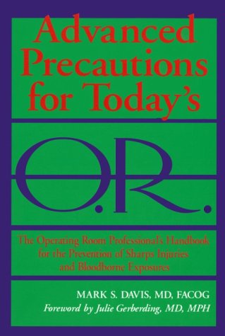 Book cover for Advanced Precautions for Today's O.R.