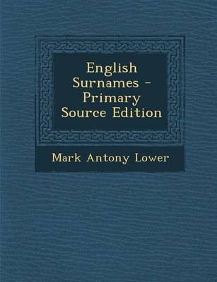 Book cover for English Surnames - Primary Source Edition