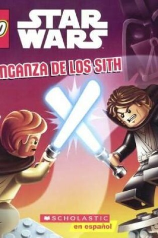 Cover of La Venganza de Los Sith (Revenge of the Sith)