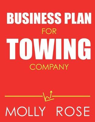 Book cover for Business Plan For Towing Company